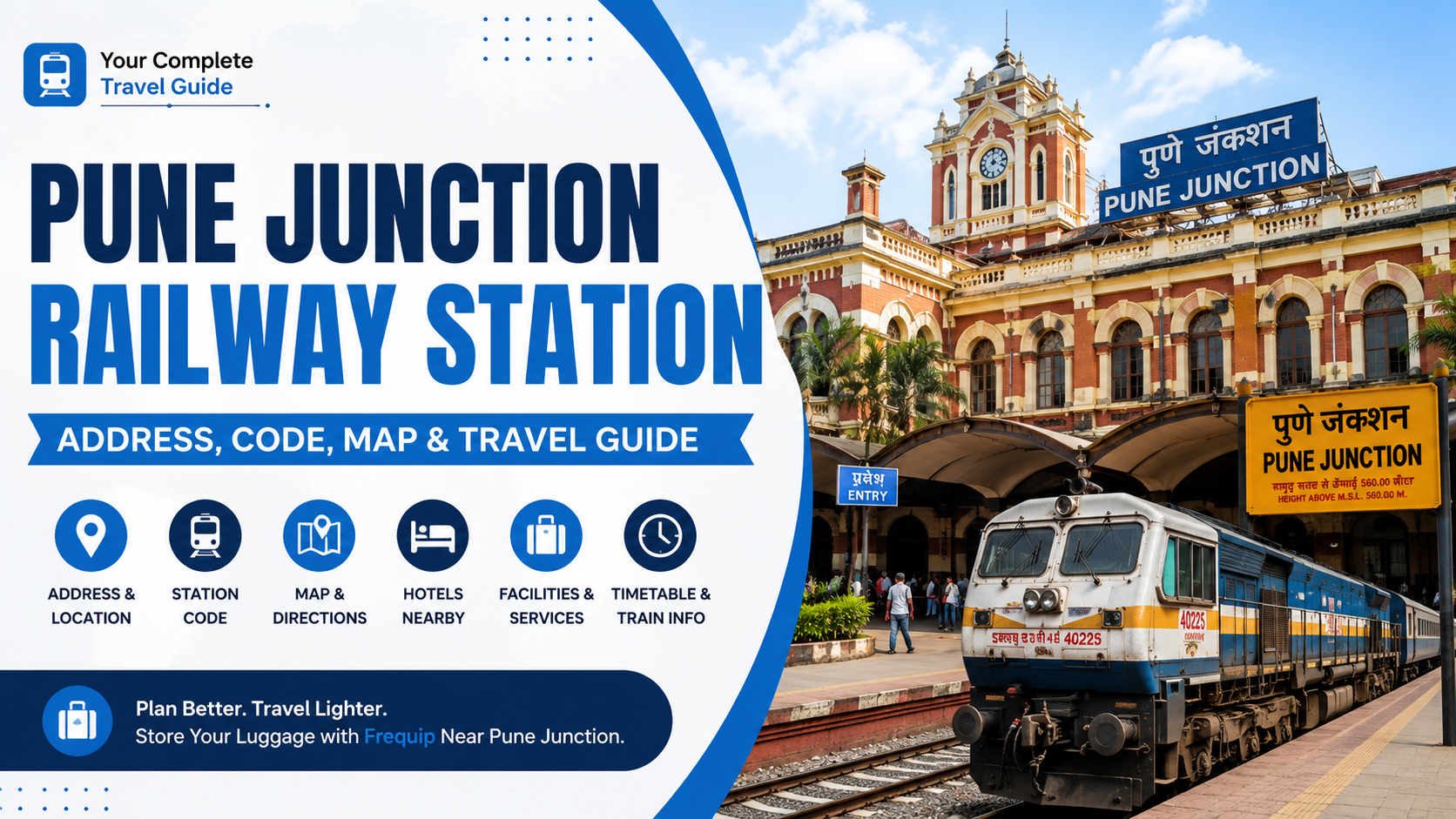 Pune Junction Railway Station in Pune, Maharashtra, featuring the station building, train, address, station code, map and travel guide information.